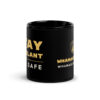 black-glossy-mug-black-11-oz-front-6ae5bd8980bb3.jpg Stay Vigilant mug