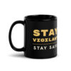 black-glossy-mug-black-11-oz-handle-on-left-6ae5bd89817ba.jpg Stay Vigilant mug