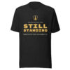 2026 Still Standing shirt