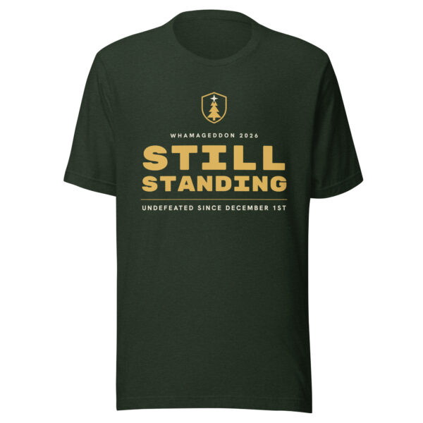 2026 Still Standing shirt