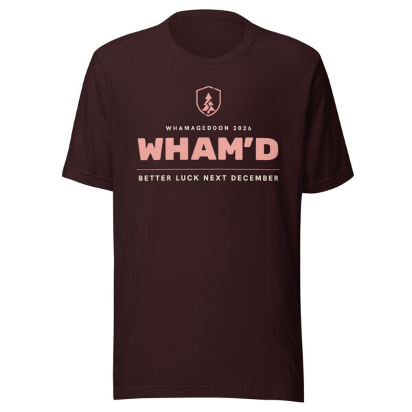 2026 Wham'd shirt